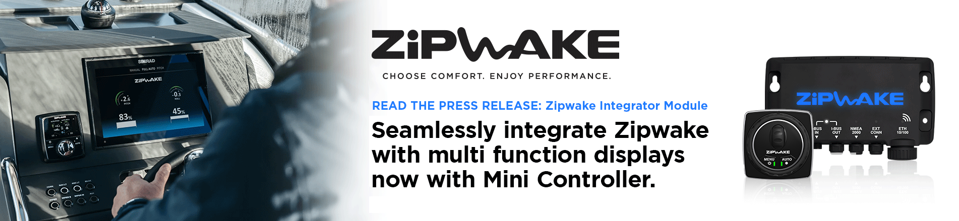 Zipwake multifunctional integrator module slider